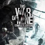 This War of Mine Complete Edition (PC) Klucz Steam