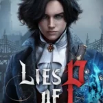 Lies of P Deluxe Edition