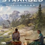 Stranded: Alien Dawn