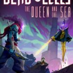 Dead Cells - The Queen and the Sea DLC