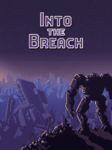 Into the Breach