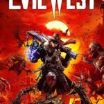 Evil West