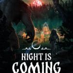 Night is Coming (PC) Klucz Steam