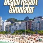 Beach Resort Simulator (PC) Klucz Steam