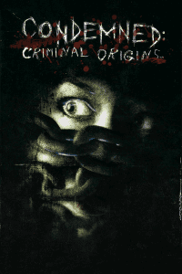Condemned: Criminal Origins