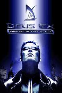 Deus Ex: Game of the Year Edition