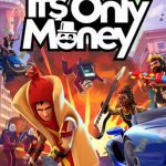It's Only Money (PC) Klucz Steam