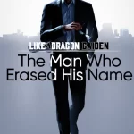 Like a Dragon Gaiden: The Man Who Erased His Name XBOX One / Series X|S