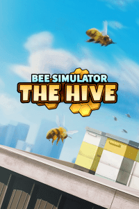 Bee Simulator: The Hive