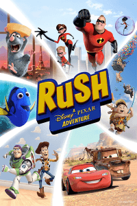 Rush: A Disney and Pixar Adventure