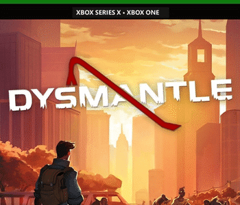 DYSMANTLE Klucz XBOX One / Series X|S