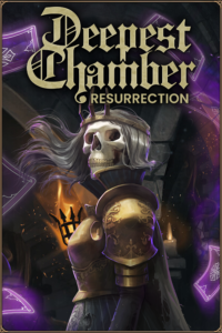 Deepest Chamber: Resurrection