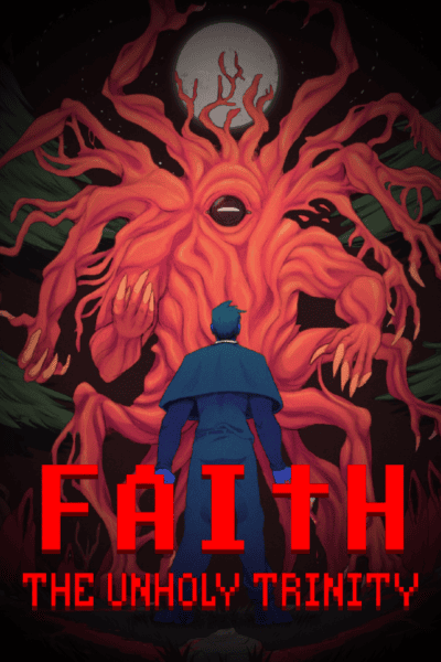 FAITH: The Unholy Trinity PC Klucz Cyfrowy Steam