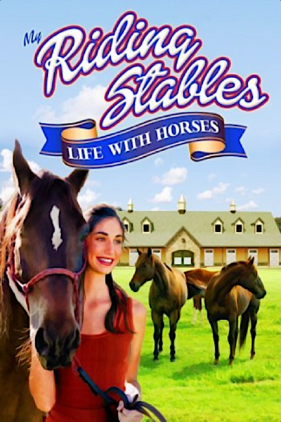 My Riding Stables: Life with Horses PC Klucz Cyfrowy Steam