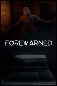 FOREWARNED