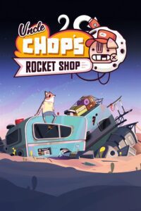 Uncle Chop's Rocket Shop